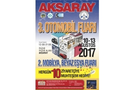 AKSARAY 3. OTOMOBİL 2. BEYAZ EŞYA MOBİLYA FUARI