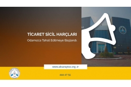 Ticaret Sicil Harçları Odamızca Tahsil Edilmeye Başlandı 